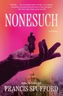 Titel "NONESUCH", Autor Francis Spufford. Eine Figur steht auf einer großen Hand, dahinter eine Stadtlandschaft.