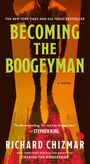 Richard Chizmar: Becoming the Boogeyman, Buch