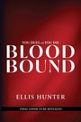 Ellis Hunter: Blood Bound, Buch