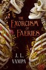 J. L. Vampa: The Exorcism of Faeries, Buch