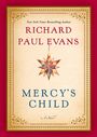 Richard Paul Evans: Mercy's Child, Buch