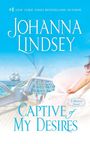 „Johanna Lindsey, Captive of My Desires, A Malory Novel“. Eine Frau in historischem Kleid blickt aufs Meer; ein Segelschiff.
