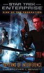 Christopher L Bennett: Rise of the Federation: Patterns of Interference, Buch