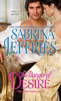 "Is love a safe bet?", "SABRINA JEFFRIES", "The Danger of Desire", "The Sinful Suitors series"; Paar in eleganter Kleidung.
