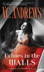 V C Andrews: Echoes in the Walls, Buch
