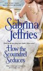 Sabrina Jeffries: How the Scoundrel Seduces, Buch