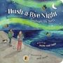 Thelma Lynne Godin: Hush-A-Bye Night, Buch