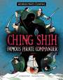 Stephanie Peters: Ching Shih, Famous Pirate Commander, Buch