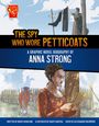 Bruce Berglund: The Spy Who Wore Petticoats, Buch