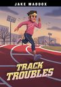 Jake Maddox: Track Troubles, Buch