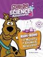 Ailynn Collins: Ruh-Roh! the Mystery of Chemical Reactions!, Buch