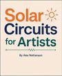 "Solar Circuits for Artists" von Alex Nathanson, mit einem stilisierten Sonnensymbol in Orange.