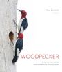 Paul Bannick: Woodpecker, Buch