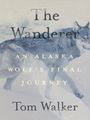 Tom Walker: The Wanderer, Buch
