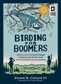 Sneed B Collard III: Birding for Boomers, Buch