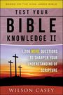 Wilson Casey: Test Your Bible Knowledge II, Buch