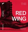 Text: "THE RED WING WAY", "From Main Street to Global Legacy", "Dave Kenney". Bild eines Stiefels auf rotem Hintergrund.