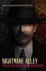 William Lindsay Gresham: Nightmare Alley: Movie Tie-In Edition, Buch