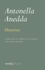 Antonella Anedda: Historiae, Buch