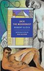 Robert Glück: Jack the Modernist, Buch
