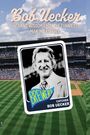 Lew Freedman: Bob Uecker, Buch