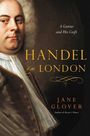 Jane Glover: Handel in London, Buch