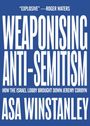 Asa Winstanley: Weaponising Anti-Semitism, Buch