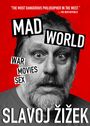 Slavoj Iek: Mad World, Buch