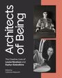 Catherine Walworth: Architects of Being, Buch