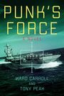 Ward Carroll: Punk's Force, Buch