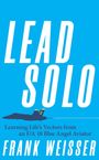 Frank Weisser: Lead Solo, Buch