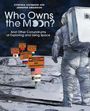 Cynthia Levinson: Who Owns the Moon?, Buch