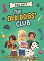 Dori Hillestad Butler: The Old Dogs' Club, Buch