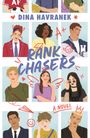 "Rank Chasers" und "A Novel" in großen Buchstaben, darunter diverse jugendliche Personen illustriert.