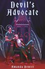Amanda Dewitt: Devil's Advocate, Buch
