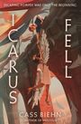 "Escaping Pompeii was only the beginning. ICARUS FELL. Cass Biehn, Author of Vesuvius." Illustration von zwei Figuren hoch oben.