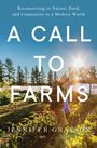 Jennifer Grayson: A Call to Farms, Buch