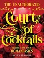 Reyna Edmonds: The Unauthorized Court of Cocktails, Buch