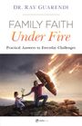 Ray Guarendi: Family Faith Under Fire, Buch