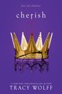 Tracy Wolff: Cherish, Buch