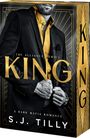 S J Tilly: King, Buch