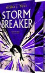 Nisha J Tuli: Stormbreaker, Buch