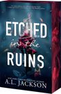 „ETCHED in the RUINS“, A.L. Jackson. Rote Rose vor dunklem Hintergrund mit Flammen und Rauch.