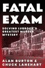 Alan Burton: Fatal Exam, Buch