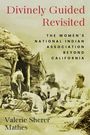 Valerie Sherer Mathes: Divinely Guided Revisited, Buch