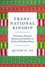 "TRANSNATIONAL KINSHIP: Vietnamese American Memory and Aesthetics in the Era of Neoliberal Peace" von Quynh H. Vo. Buntes gewebtes Muster.