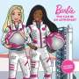 Mattel: Barbie: You Can Be an Astronaut, Buch