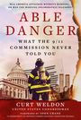 "Able Danger", "What the 9/11 Commission Never Told You". Feuerwehrmann vor Kapitol und Zwillingstürme. Autor: Curt Weldon.