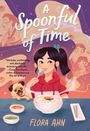 Flora Ahn: A Spoonful of Time, Buch