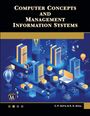 C. P. Gupta: Computer Concepts and Management Information Systems, Buch